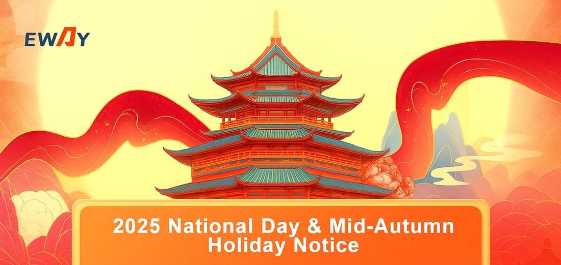 2025 National Day & Mid-Autumn Holiday Notice from EWAY