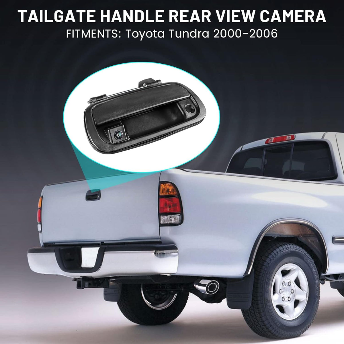 Tailgate Handle Backup Camera For Toyota Tundra 2000–2006 Replacement
