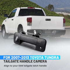 Tailgate Handle Backup Camera
For Toyota Tundra 2007-2013